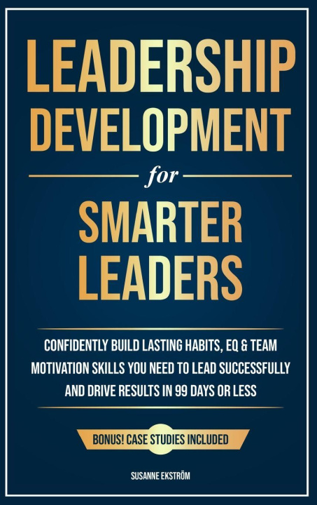 Kniha Leadership Development for Smarter Leaders Susanne Ekström