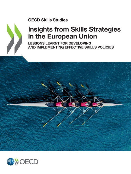 Kniha Insights from Skills Strategies in the European Union OECD