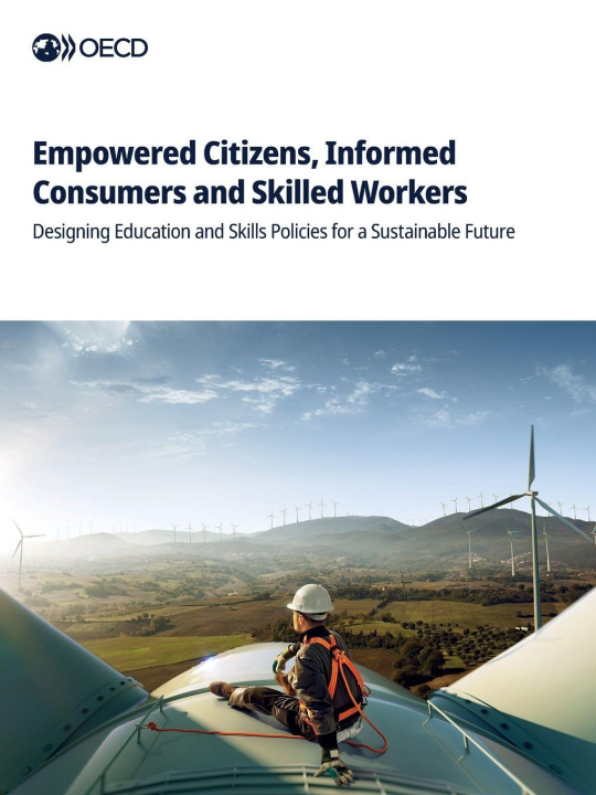 Kniha Empowered Citizens, Informed Consumers and Skilled Workers OECD