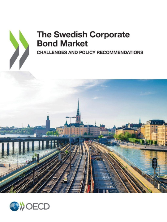 Knjiga The Swedish Corporate Bond Market OECD
