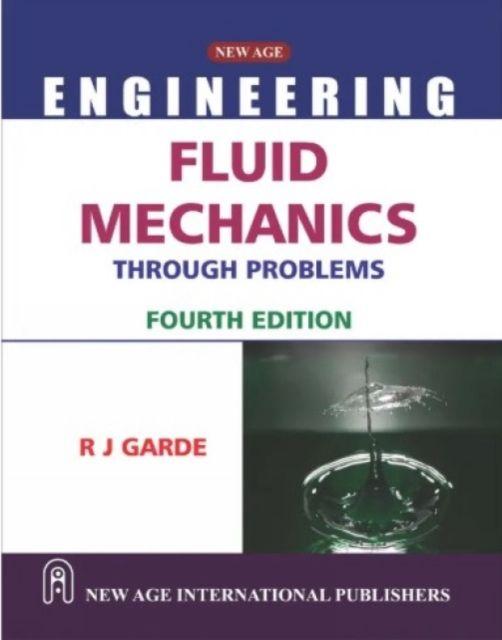 Kniha Fluid Mechanics Through Problems R.J. Garde