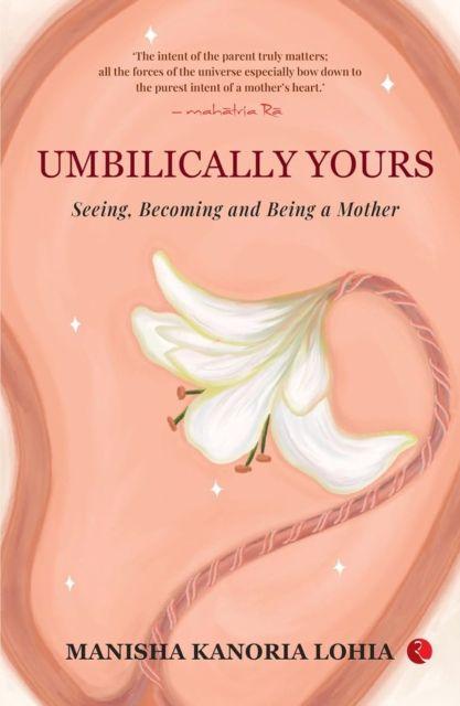 Kniha Umbilically Yours Atman Ravi