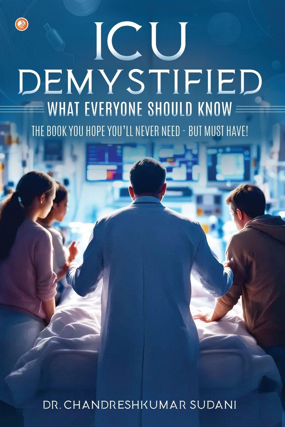 Kniha ICU Demystified Dr. Chandreshkumar Sudani
