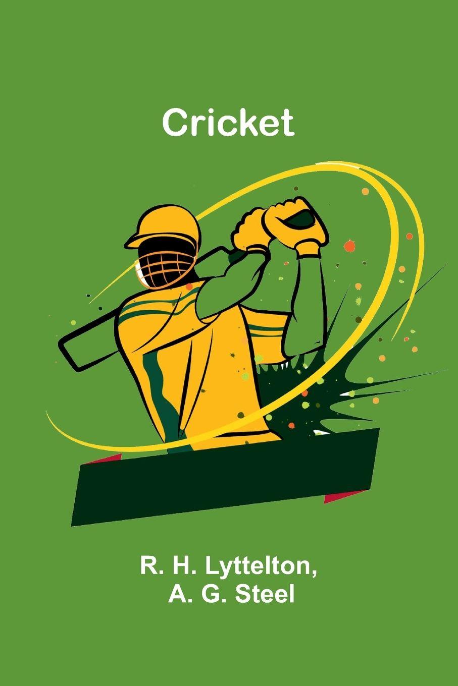 Carte Cricket A. G. Steel