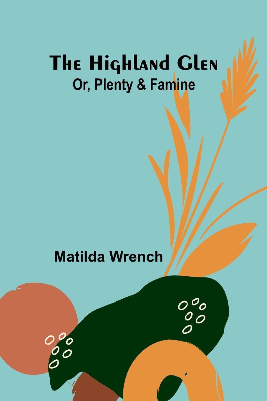 Libro The Highland Glen Matilda Wrench
