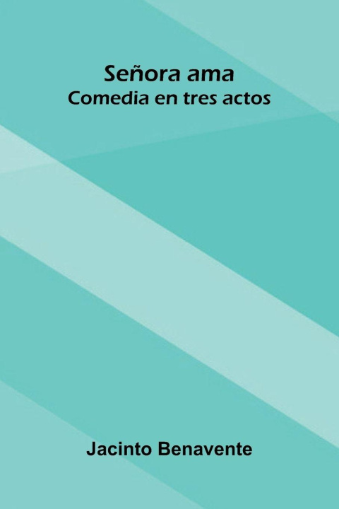 Livro Se ora Ama Jacinto Benavente