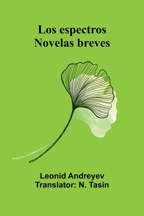 Kniha Los Espectros Leonid Andreyev