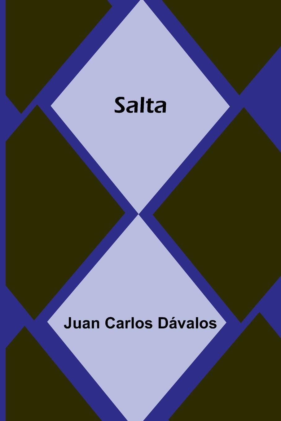 Kniha Salta Juan Carlos D valos