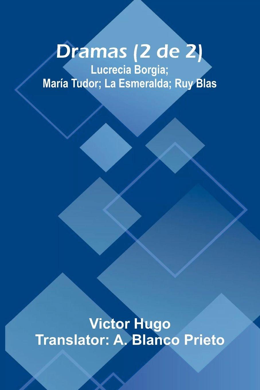 Kniha Dramas (2 De 2) A. Blanco Prieto