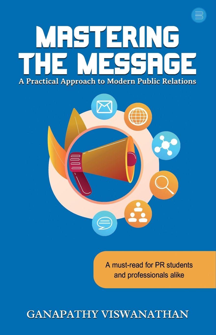 Kniha Mastering the Message Ganapathy Viswanathan