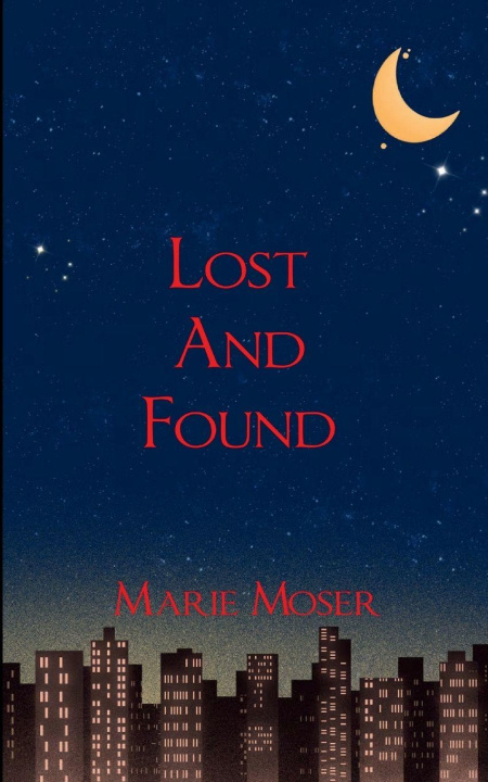 Kniha Lost and Found Marie Moser