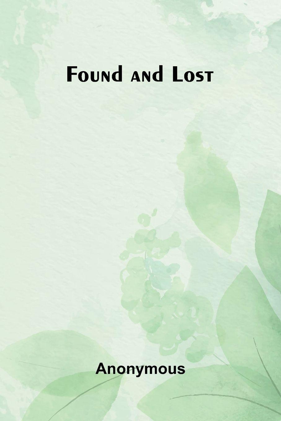 Kniha Found And Lost Anonymous
