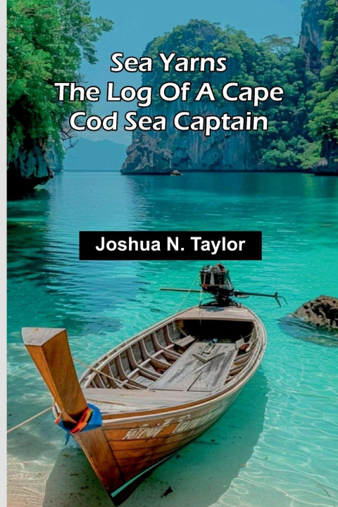Carte Sea Yarns Joshua N. Taylor