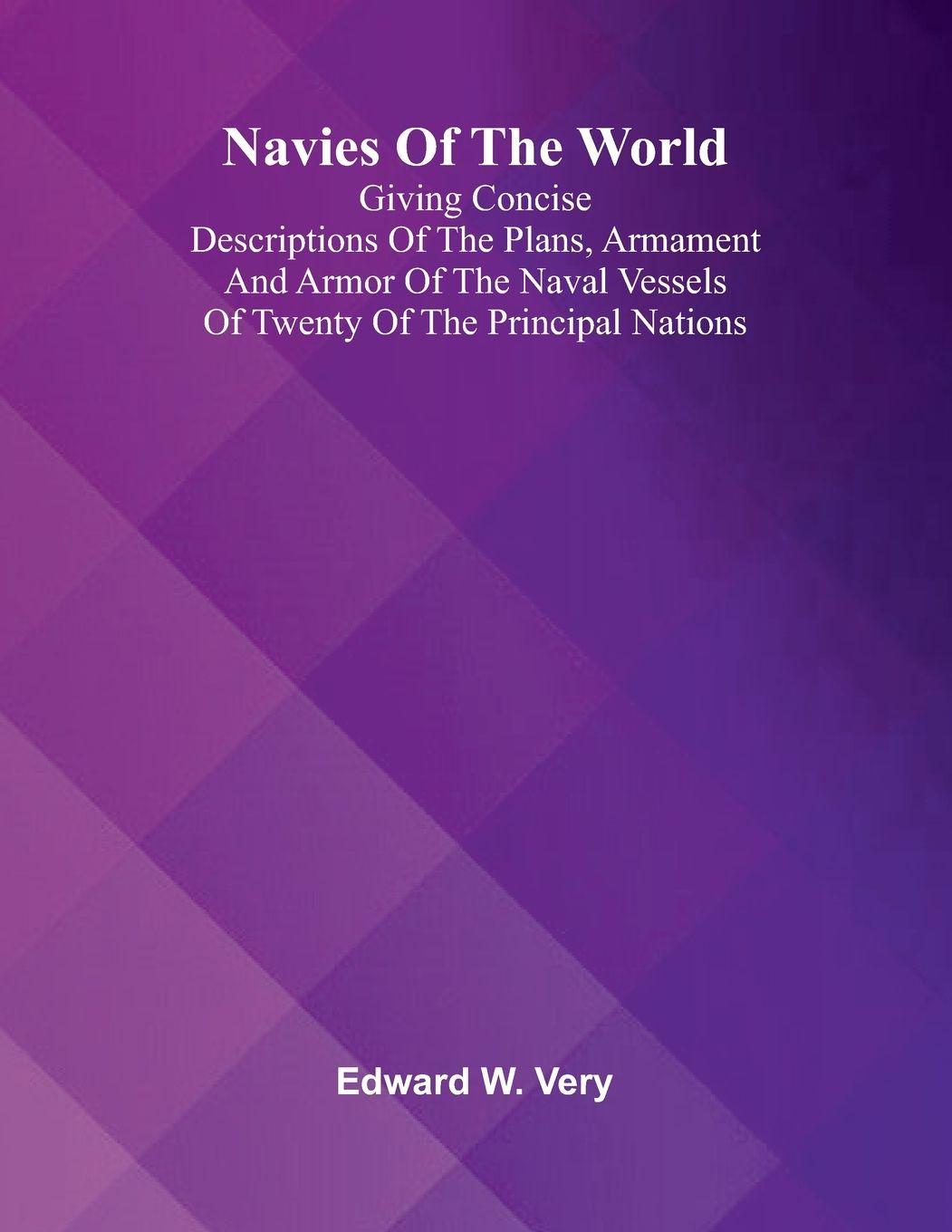Kniha Navies Of The World Edward W. Very