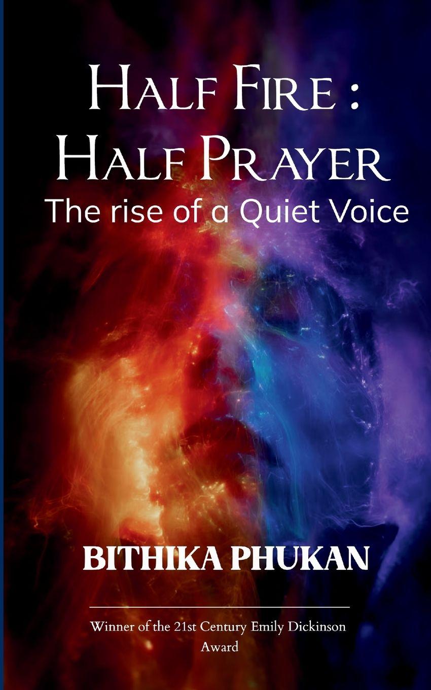 Kniha Half fire BITHIKA PHUKAN