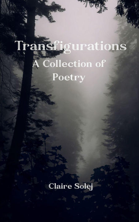Βιβλίο Transfigurations Claire Solej