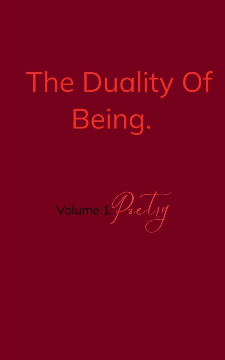 Knjiga The Duality Of Being. Vol. 1 Mo Williams