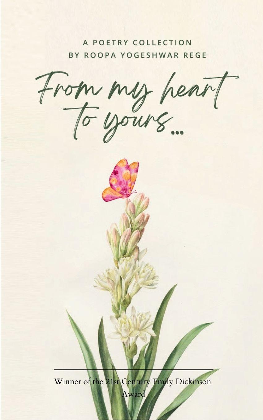 Boek From my heart to yours.... Roopa Yogeshwar Rege