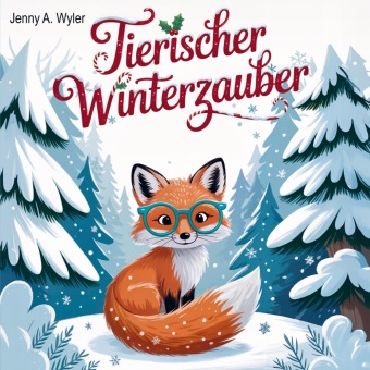 Knjiga Tierischer Winterzauber Jenny A. Wyler