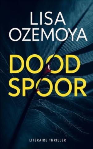 Kniha Dood spoor Lisa Ozamoya