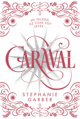 Książka Caraval - díszkiadás Stephanie Garber
