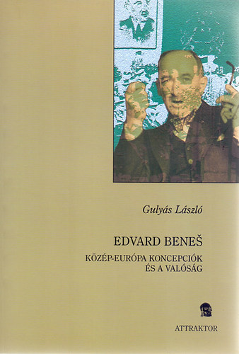 Kniha Edvard Benes Gulyás László