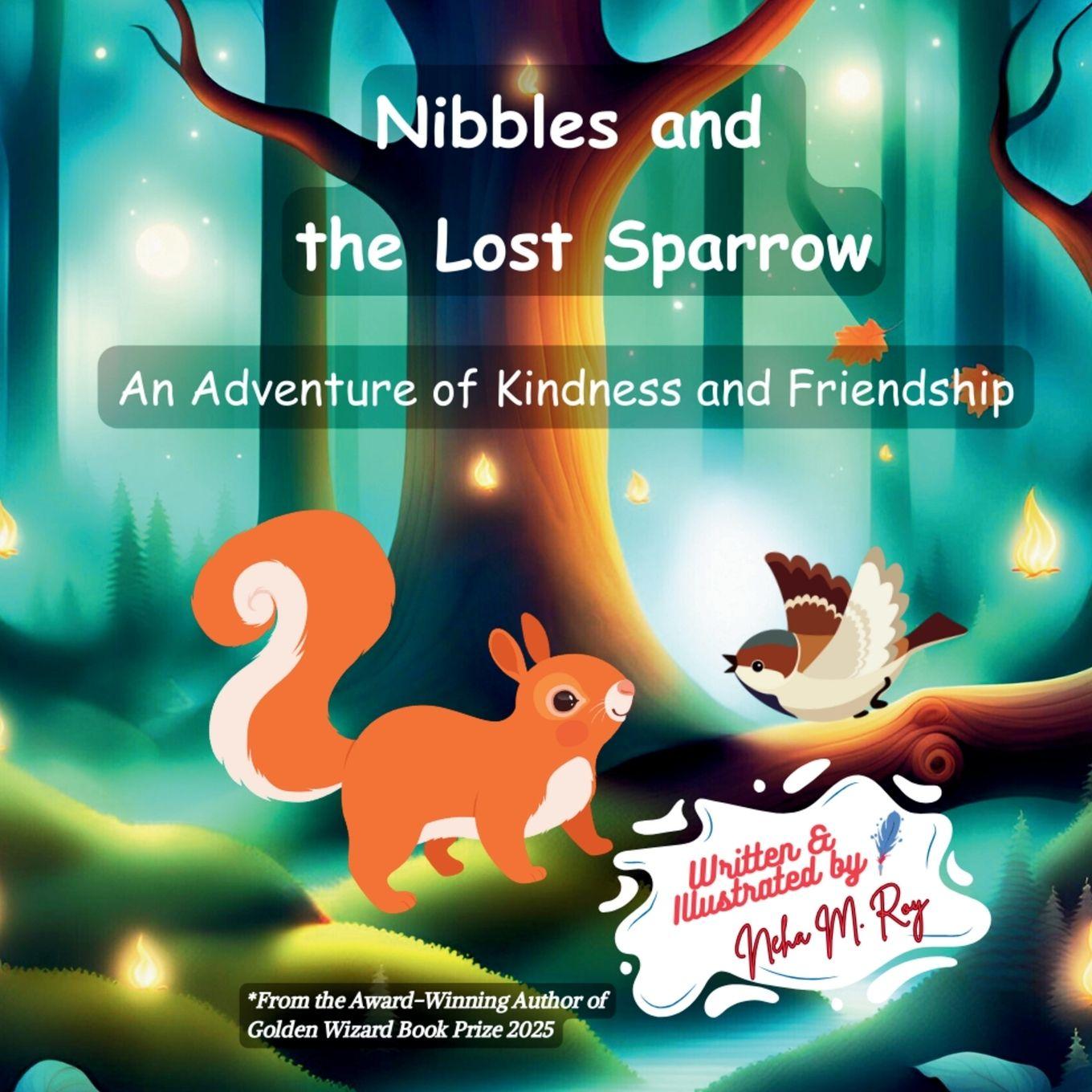 Carte Nibbles And The Lost Sparrow Neha Moghe Roy