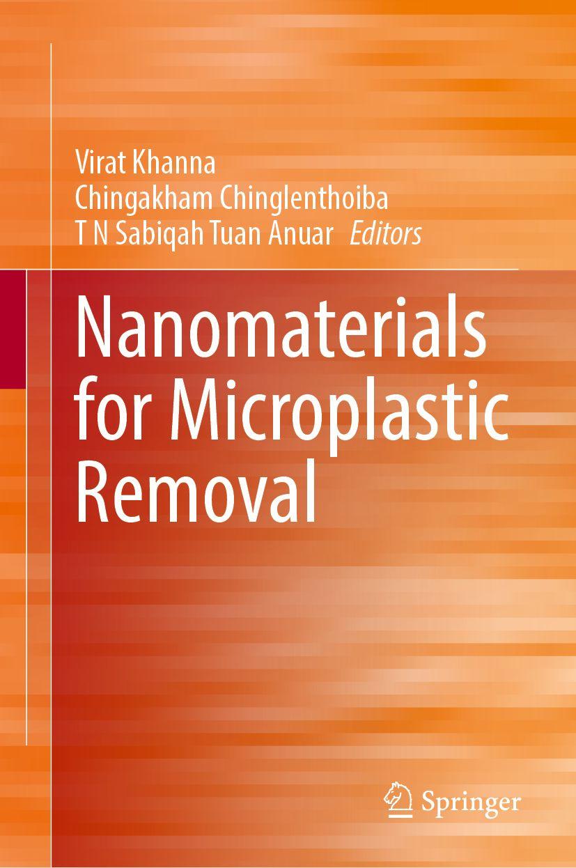 Knjiga Nanomaterials for Microplastic Removal Chingakham Chinglenthoiba