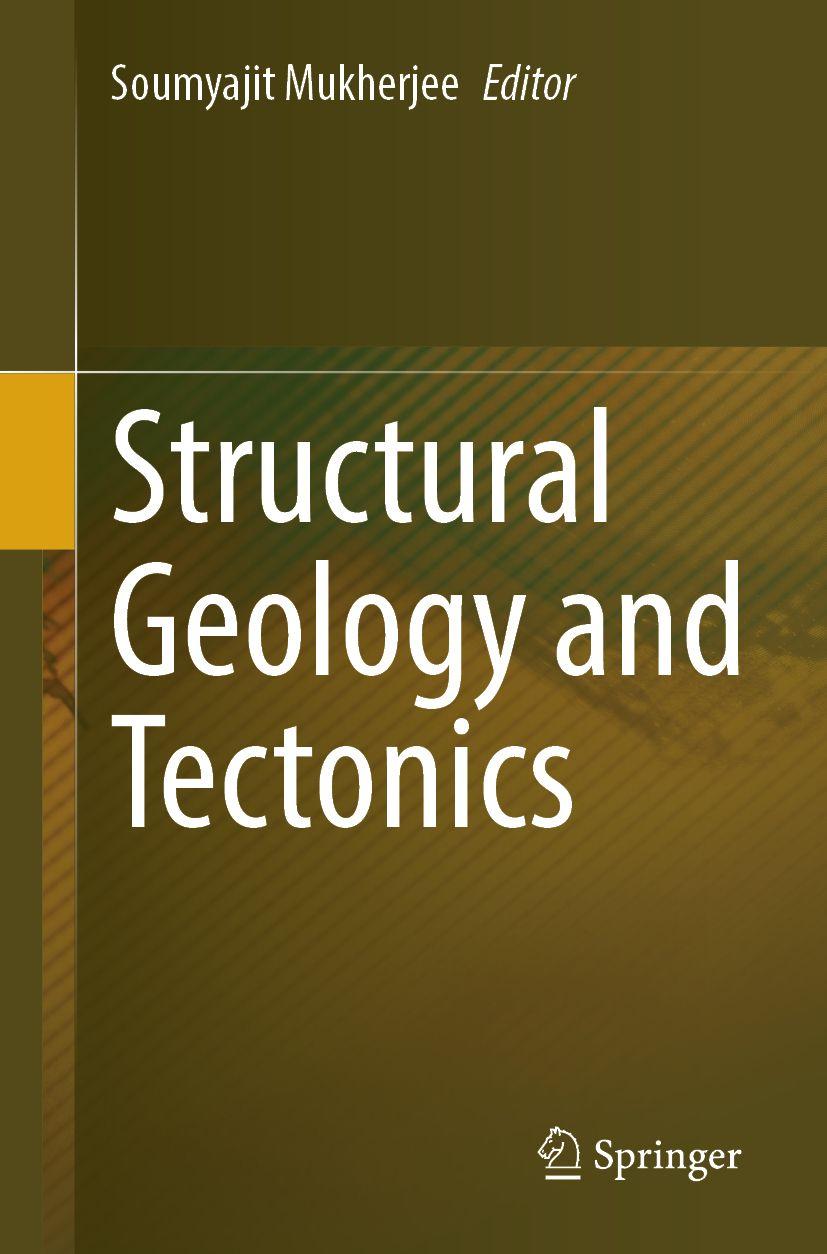 Kniha Structural Geology and Tectonics Soumyajit Mukherjee