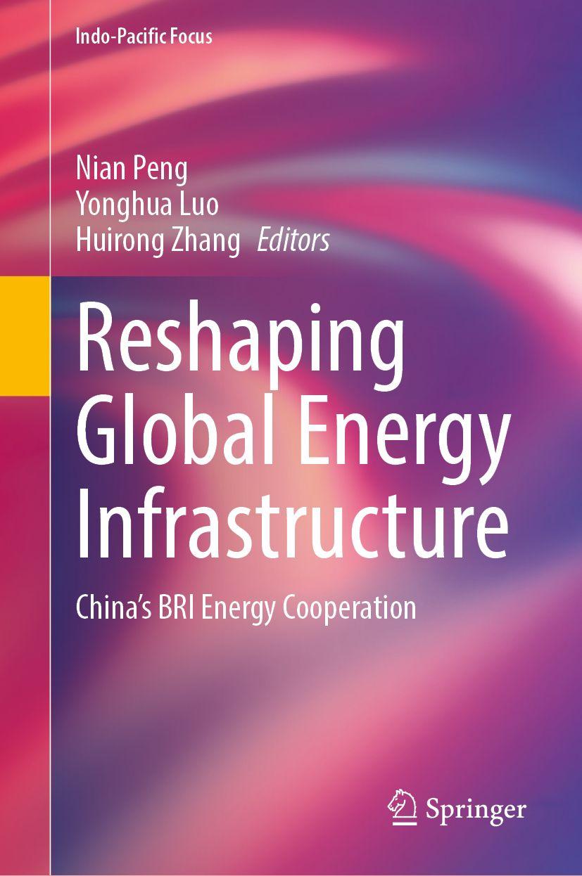 Kniha Reshaping Global Energy Infrastructure Yonghua Luo