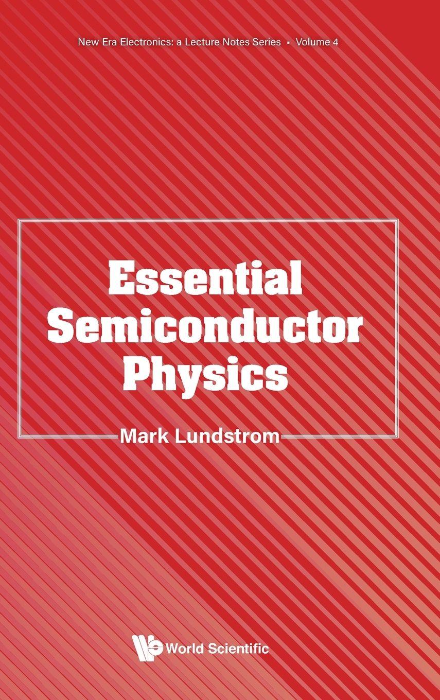 Kniha ESSENTIAL SEMICONDUCTOR PHYSICS LUNDSTROM MARK