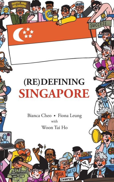 Knjiga (Re)Defining Singapore Bianca Cheo