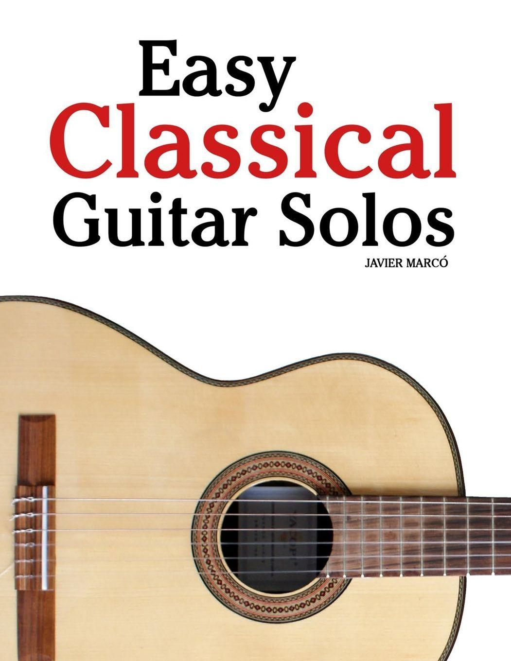 Knjiga Easy Classical Guitar Solos Javier Marcó