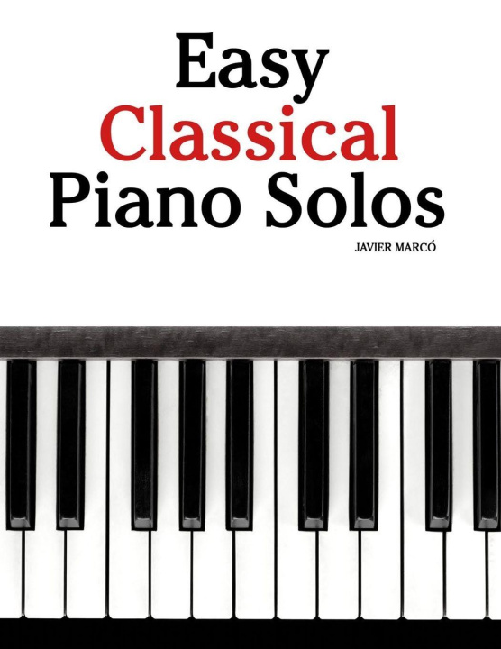 Kniha Easy Classical Piano Solos Javier Marcó