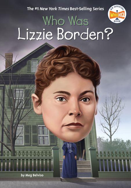 Knjiga Who Was Lizzie Borden? Who Hq