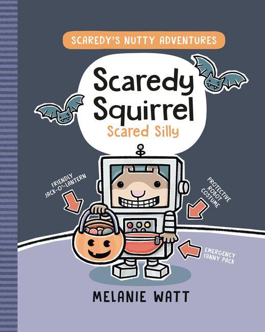 Kniha Scaredy Squirrel Scared Silly WATT MELANIE