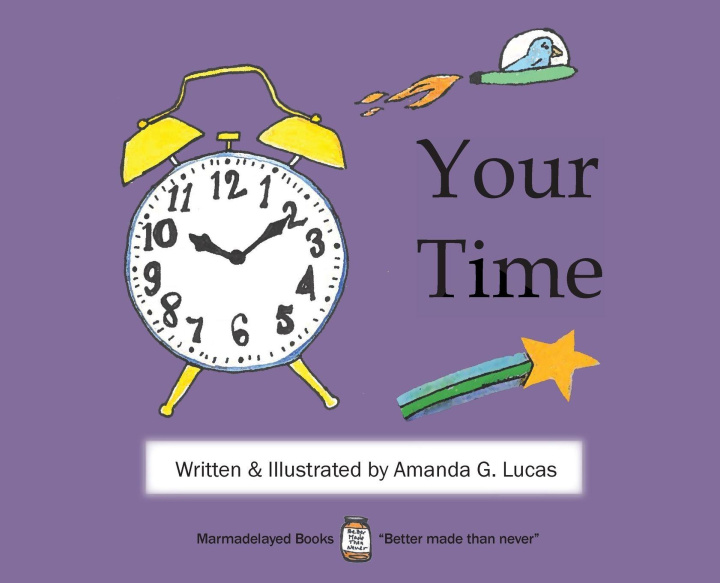 Kniha Your Time Amanda G Lucas