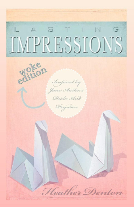Knjiga Lasting Impressions Heather Denton