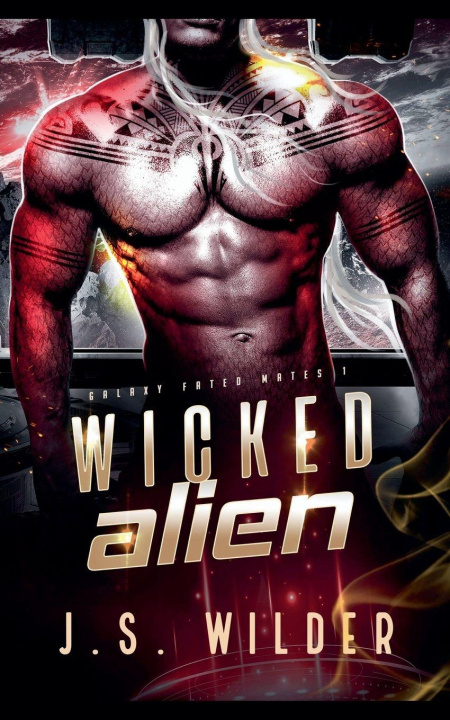 Knjiga Wicked Alien J.S. Wilder