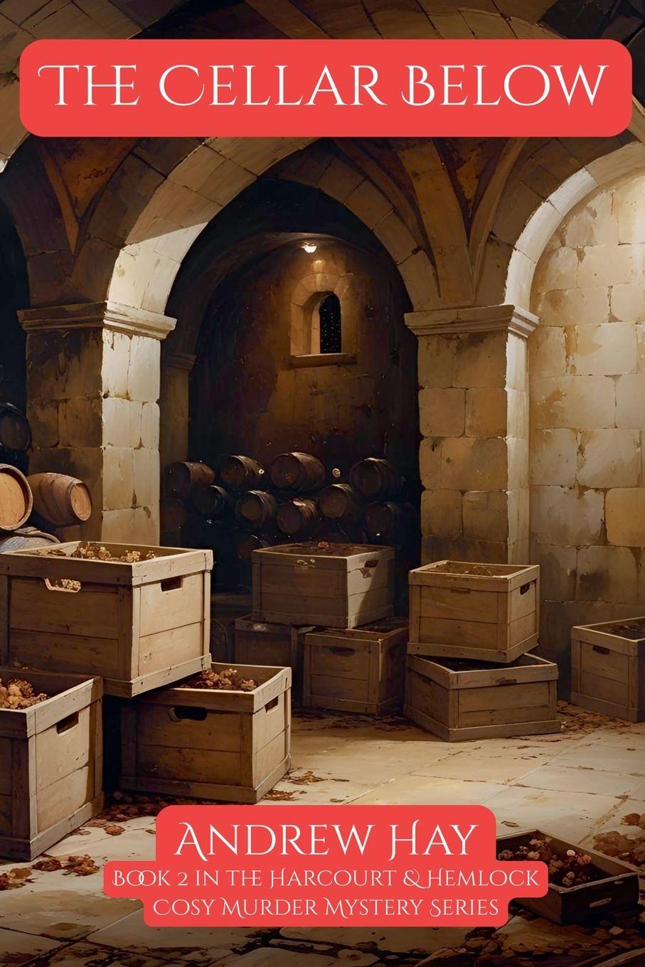 Kniha The Cellar Below Andrew Hay