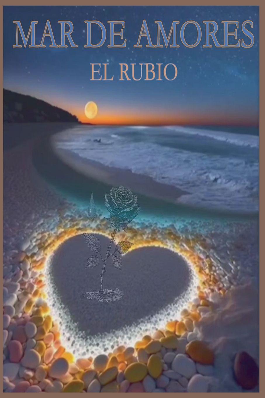 Kniha MAR DE AMORES El Rubio