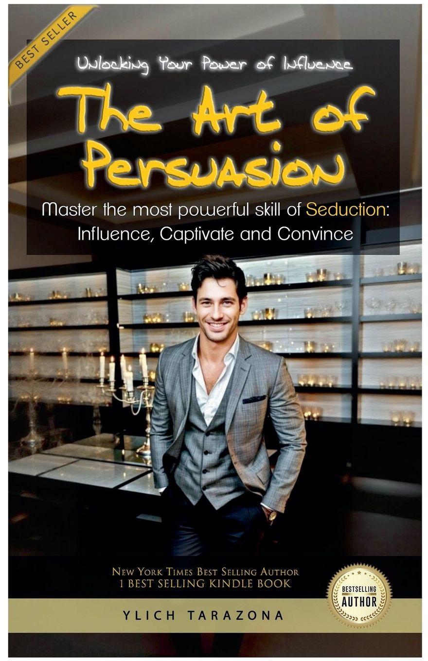 Knjiga The Art of Persuasion Ylich Tarazona