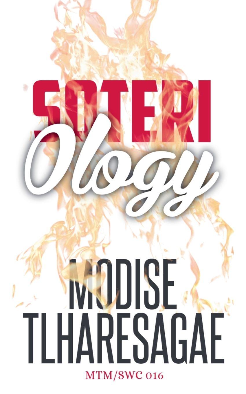 Carte Soteriology Modise Tlharesagae