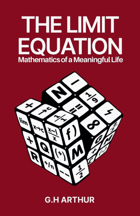 Kniha The Limit Equation G.H ARTHUR