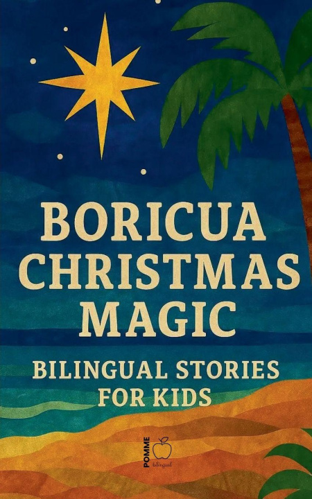 Knjiga Boricua Christmas Magic Pomme Bilingual