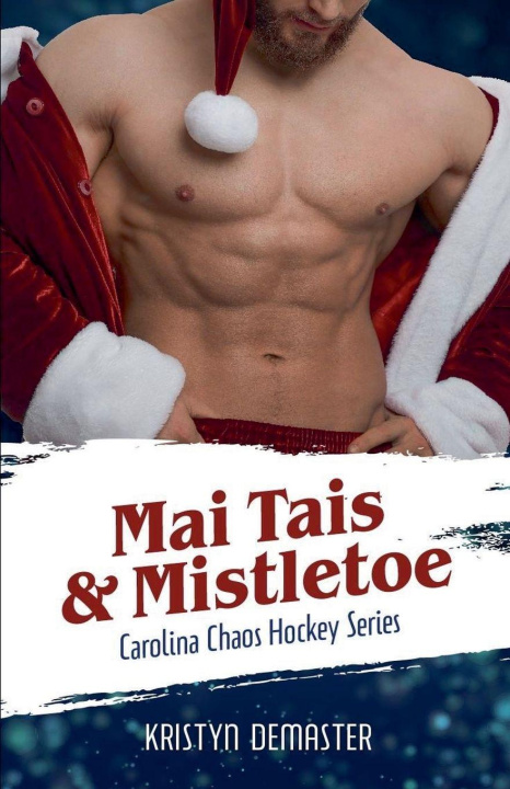 Kniha Mai Tais & Mistletoe Kristyn DeMaster