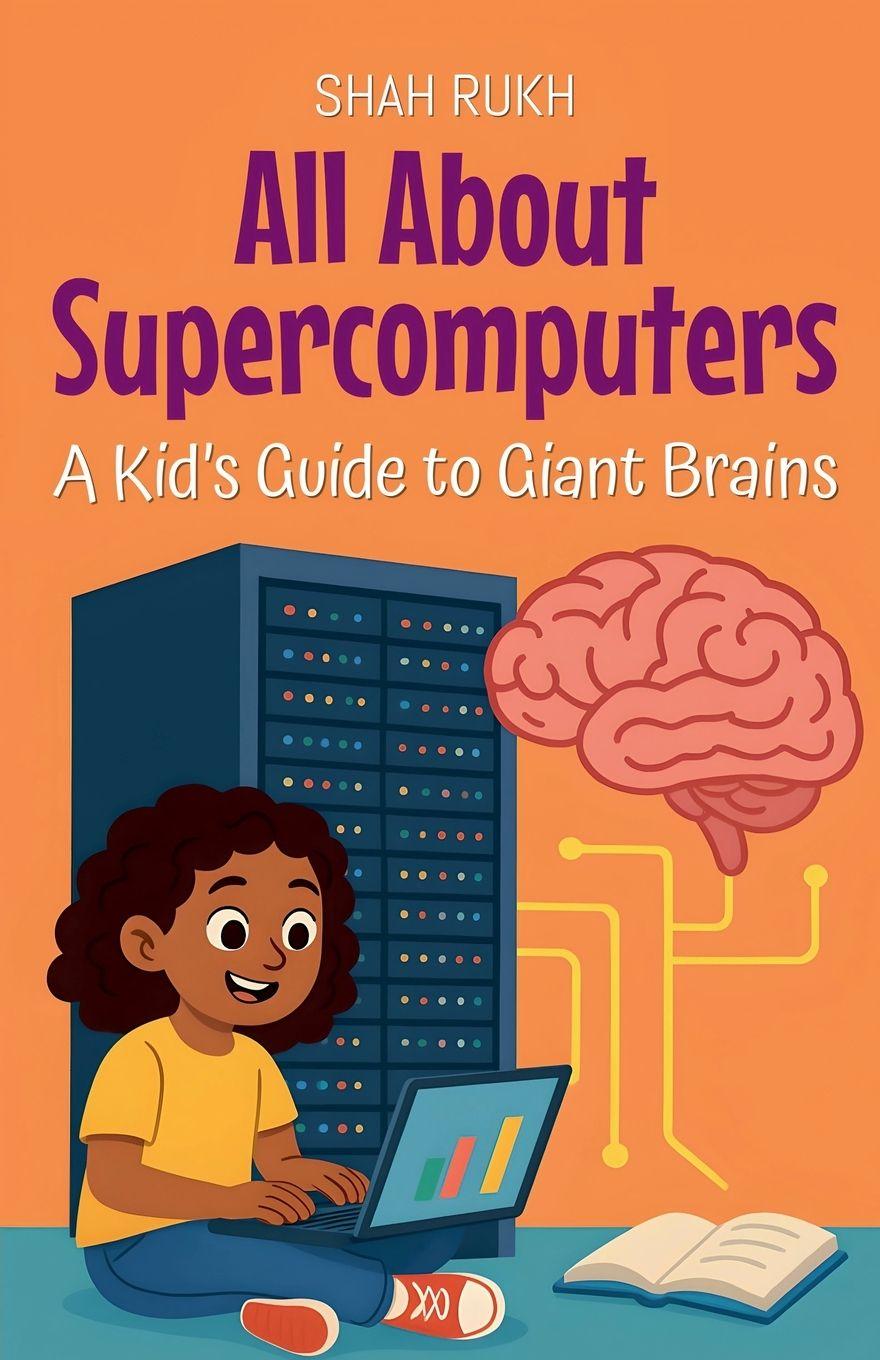 Kniha All About Supercomputers Shah Rukh