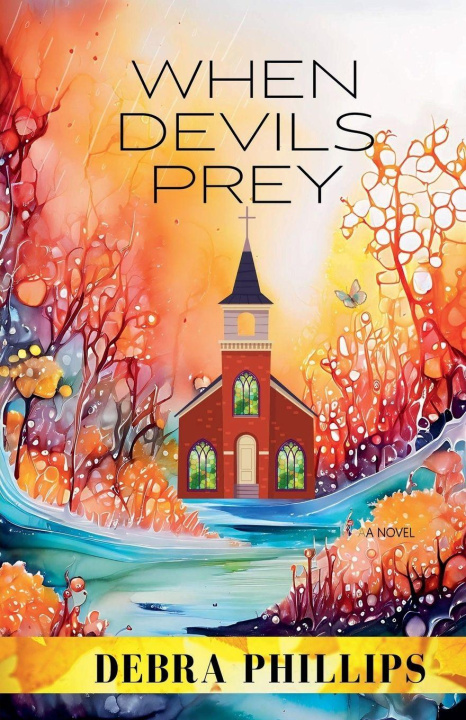 Carte When Devils Prey Debra Phillips