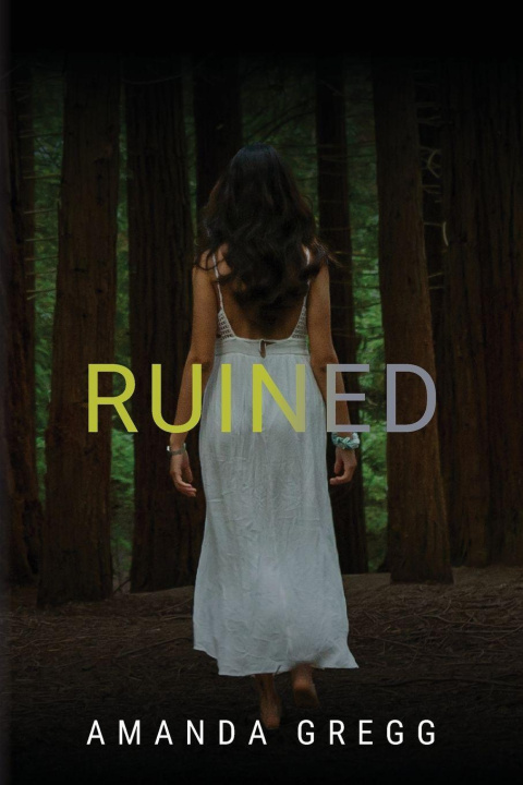 Kniha Ruined Amanda Gregg