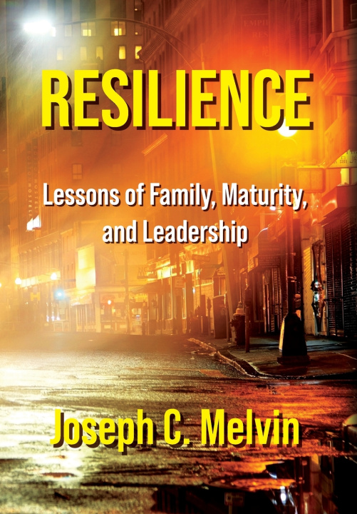 Book Resilience Joseph C. Melvin